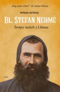Okładka książki Bł. Stefan Nehme. Święty mnich z Libanu
