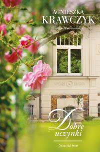 Okładka książki DOBRE UCZYNKI UŚMIECH LOSU TOM 2