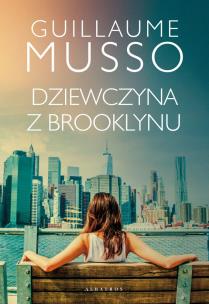 Dziewczyna z Brooklynu. Autor: Musso Guillaume. Multiszop.pl Okładka książki Dziewczyna z Brooklynu