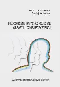 Okładka książki Filozoficzne i psychospołeczne obrazy ludzkiej...