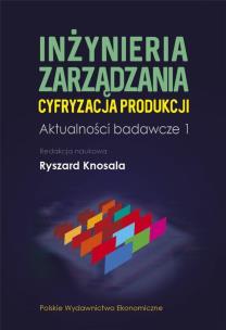 Okładka książki Inżynieria zarządzania. Cyfryzacja produkcji