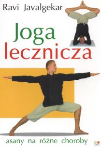 Joga lecznicza. Autor: Javalgekar Ravi. Multiszop.pl Okładka książki Joga lecznicza