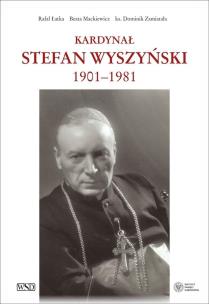 Okładka książki Kardynał Stefan Wyszyński