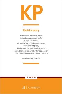 Okładka książki KODEKS PRACY ORAZ USTAWY TOWARZYSZĄCE WYD. 9