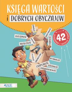 Okładka książki KSIĘGA WARTOŚCI I DOBRYCH OBYCZAJÓW