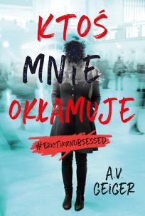 Okładka książki Ktoś mnie okłamuje