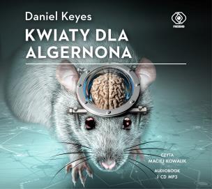 Okładka książki Kwiaty dla Algernona. Audiobook