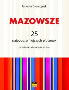 Okładka książki Mazowsze. 25 najpopularniejszych piosenek PWM
