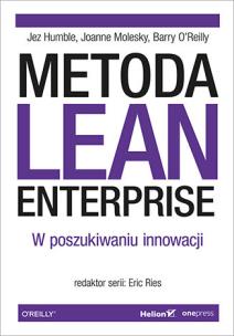 Okładka książki Metoda Lean Enterprise. W poszukiwaniu innowacji