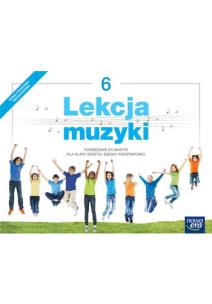Okładka książki Muzyka SP  6 Lekcja muzyki Podr. w.2019 NE