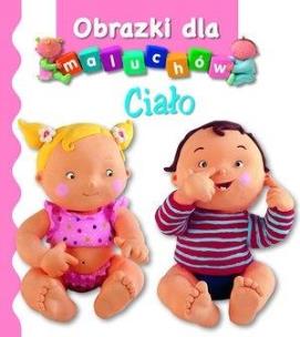 Okładka książki Obrazki dla maluchów - Ciało