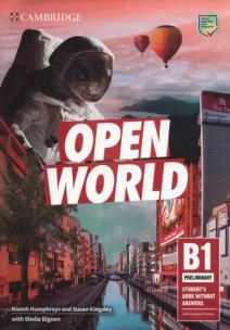 Open World Preliminary Student's Book without Answers with Online Practice. Autor: Humphreys Niamh, Kingsley Susan, Dignen Sheila. Multiszop.pl Okładka książki Open World Preliminary Student's Book without Answers with Online Practice