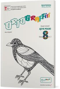 Okładka książki Ortograffiti SP 8 Język Polski. Zeszyt ćwiczeń 2