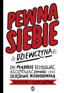 Okładka książki Pewna siebie dziewczyna