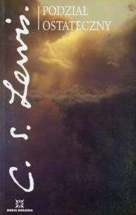 Okładka książki Podział ostateczny - C. S. Lewis