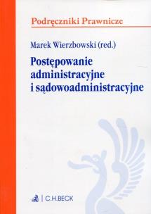 Okładka książki Postępowanie administracyjne i sądowoadminist.