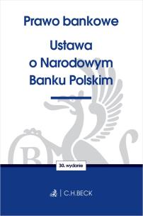 Okładka książki PRAWO BANKOWE USTAWA O NARODOWYM BANKU POLSKIM