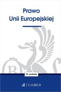 Okładka książki PRAWO UNII EUROPEJSKIEJ WYD. 24