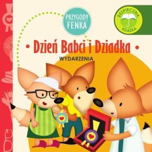 Okładka książki Przygody Fenka. Dzień Babci i Dziadka
