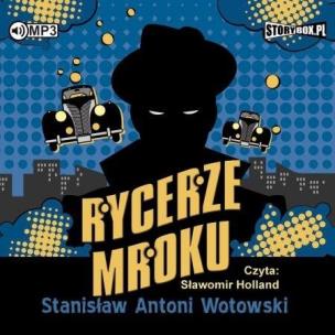 Okładka książki Rycerze mroku audiobook