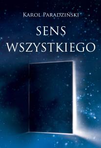 Okładka książki SENS WSZYSTKIEGO