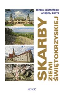 Okładka książki SKARBY ZIEMI ŚWIĘTOKRZYSKIEJ