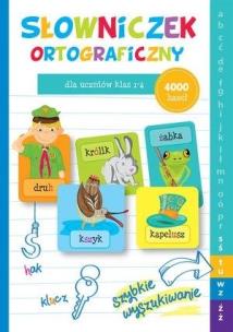 Okładka książki Słowniczek ortograficzny dla uczniów klas 1-4