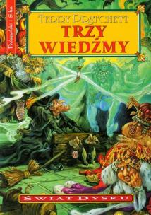 Okładka książki Świat Dysku. Trzy wiedźmy - Terry Pratchett
