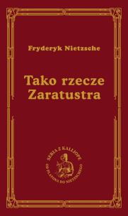 Okładka książki TAKO RZECZE ZARATUSTRA WYD. 3
