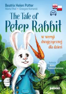 Okładka książki THE TALE OF PETER RABBI W WERSJI DWUJĘZYCZNEJ DLA DZIECI
