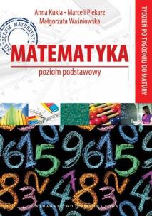Okładka książki Tydzień po tygodniu do matury - Matematyka ZP 2013