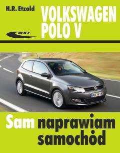 Okładka książki Volkswagen Polo V od VI 2009 do XI 2017