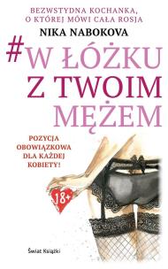 Okładka książki W łóżku z twoim mężem