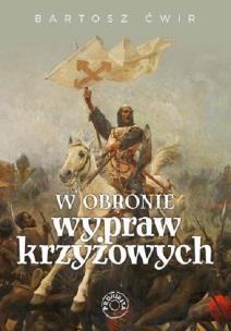 Okładka książki W obronie wypraw krzyżowych