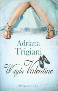 Okładka książki W stylu Valentine - Adriana Trigiani
