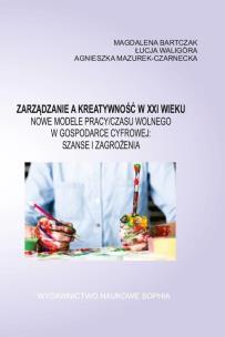 Okładka książki Zarządzanie a kreatywność XXI wieku