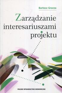 Okładka książki Zarządzanie interesariuszami projektu