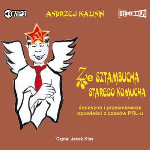 Okładka książki Ze sztambucha starego komucha audiobook