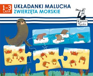 Okładka książki ZWIERZĘTA MORSKIE UKŁADANKI MALUCHA KAPITAN NAUKA