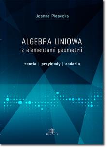 Okładka książki Algebra liniowa z elementami geometrii