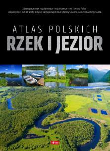 Okładka książki ATLAS POLSKICH RZEK I JEZIOR