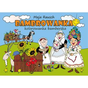 Okładka książki Bambrowanka Kolorowanka bamberska