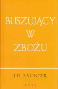 Okładka książki Buszujący w zbożu (wydanie jubileuszowe)