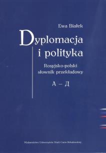 Okładka książki Dyplomacja i polityka. Ros-poi słownik przekładowy