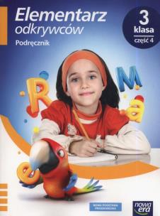 Okładka książki Elementarz odkrywców 3 Podręcznik cz.4 NE