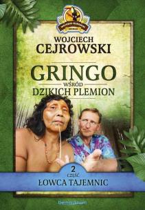 Okładka książki Gringo wśród dzikich plemion. Część 2