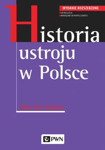 Historia ustroju w Polsce. Autor: Kallas Marian. Multiszop.pl Okładka książki Historia ustroju w Polsce