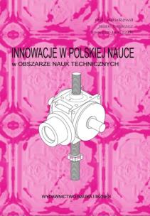 Okładka książki Innowacje w pol.nauce w obszarze nauk technicznych