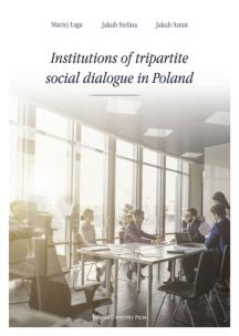 Okładka książki Institutions of tripartite social dialogue in Poland