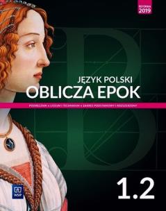 Okładka książki J.polski LO Oblicza epok 1/2 w.2019 WSiP